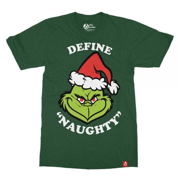 The Grinch Movie Define Naughty T-shirt In India by Silly Punter