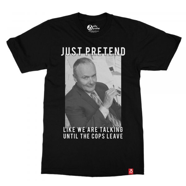 Shop Now The office Just Pretend Tv-Show Tshirt Online in India.