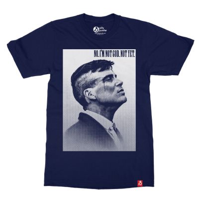 Peaky Blinders Tv Show I'm not god. Not yet T-shirt In India by Silly Punter