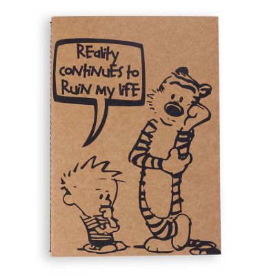 Reality Continues to ruin my life Calvin and Hobbes Notebook In India by Silly Punter 