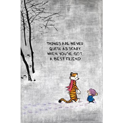 Calvin and Hobbes A Best Friend Poster
